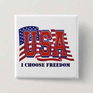 I Choose Freedom Patriotic 15 Cm Square Badge