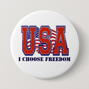 I Choose Freedom Patriotic 7.5 Cm Round Badge