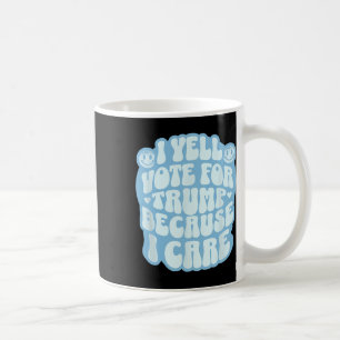I Choose The Felon Funny Trump Patriot Republican Coffee Mug