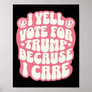 I Choose The Felon Funny Trump Patriot Republican Poster