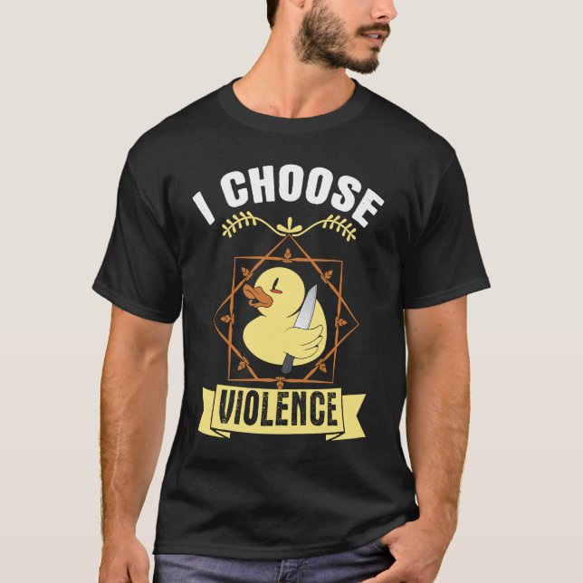 i choose violence cute angry chick T-Shirt (Front)