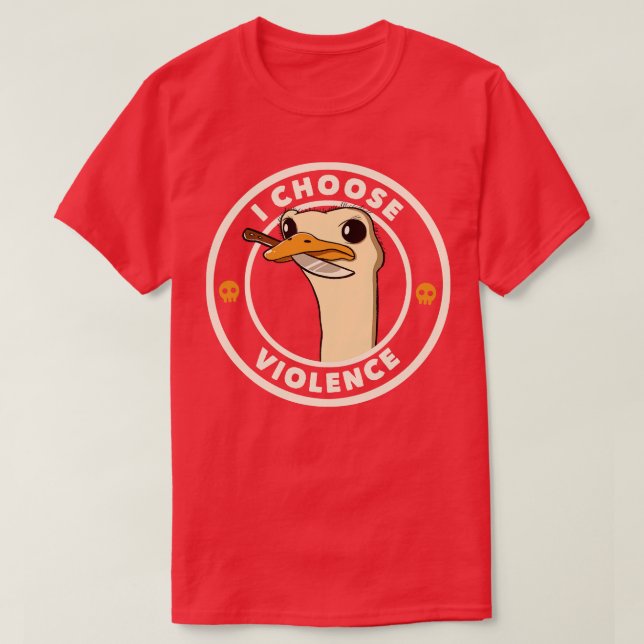 I Choose Violence Funny Emu by Tobe Fonseca T-Shirt (Design Front)