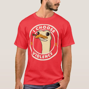 I Choose Violence Funny Emu by Tobe Fonseca T-Shirt