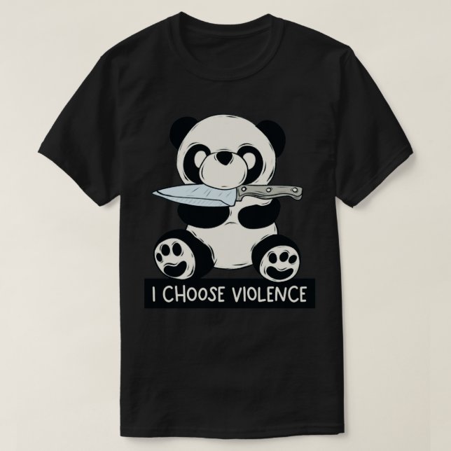 I choose violence T-Shirt (Design Front)