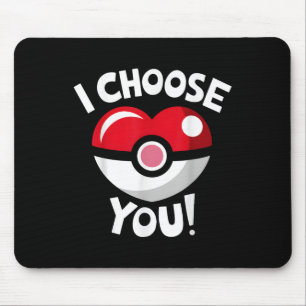 I Choose You Funny Valentines Day Love Heart Boys Mouse Mat