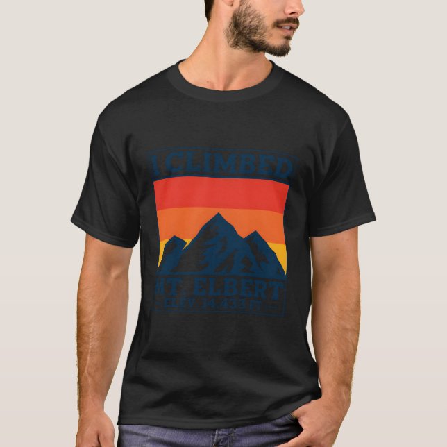 I Climbed Mount Elbert T-Shirt (Front)