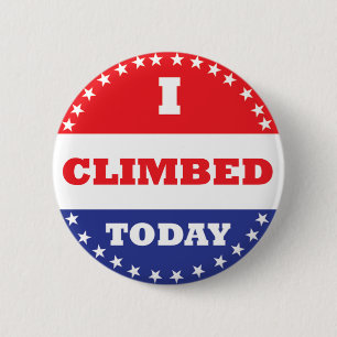 I Climbed Today 6 Cm Round Badge