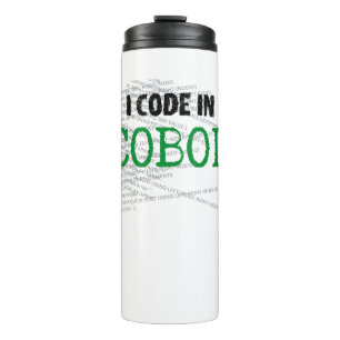 I code in COBOL.w Thermal Tumbler