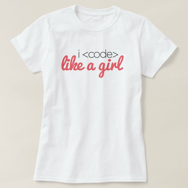 I <code> like a girl Tee (Design Front)
