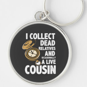 I Collect Dead Relatives Genealogy Historian Funny Key Ring