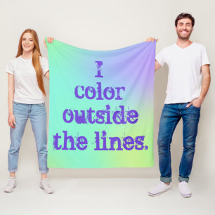 "I Colour Outside the Lines" Fleece Blanket