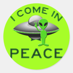 I COME IN PEACE - ALIEN CLASSIC ROUND STICKER