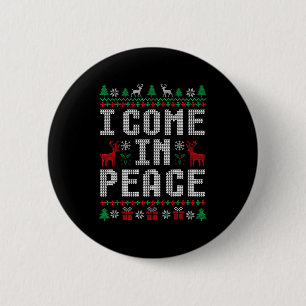 I Come In Peace Couple Matching Ugly Christmas Swe 6 Cm Round Badge