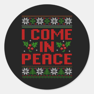 I Come In Peace Couple Matching Ugly Christmas Swe Classic Round Sticker