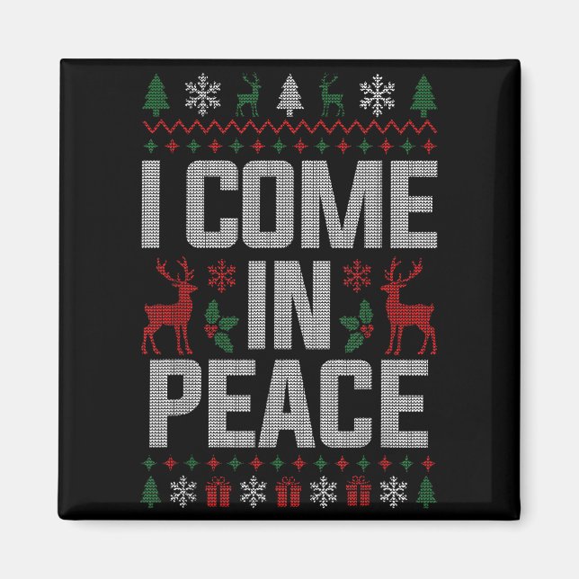I Come In Peace Couple Matching Ugly Christmas Swe Magnet (Front)
