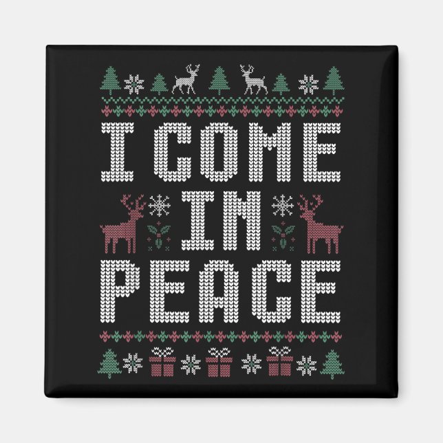 I Come In Peace Couple Matching Ugly Christmas Swe Magnet (Front)