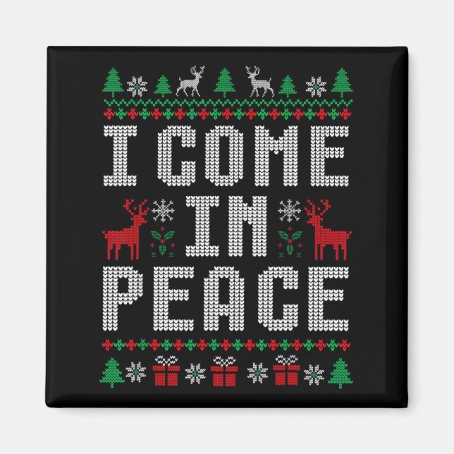 I Come In Peace Couple Matching Ugly Christmas Swe Magnet (Front)
