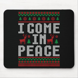 I Come In Peace Couple Matching Ugly Christmas Swe Mouse Mat