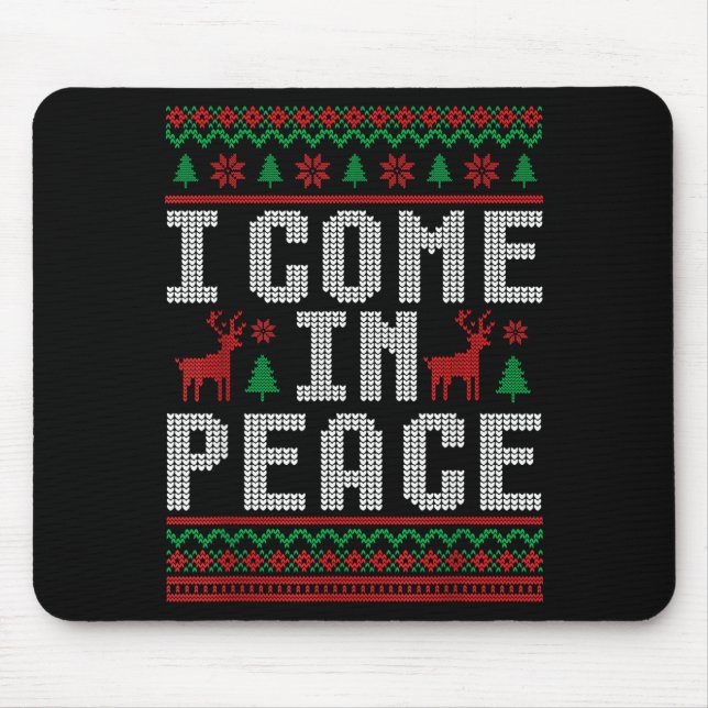 I Come In Peace Couple Matching Ugly Christmas Swe Mouse Mat (Front)