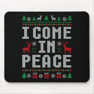 I Come In Peace Couple Matching Ugly Christmas Swe Mouse Mat