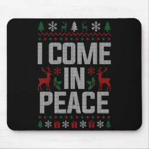 I Come In Peace Couple Matching Ugly Christmas Swe Mouse Mat