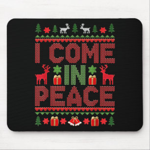 I Come In Peace Couple Matching Ugly Christmas Swe Mouse Mat