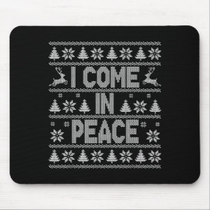 I Come In Peace Couple Matching Ugly Christmas Swe Mouse Mat
