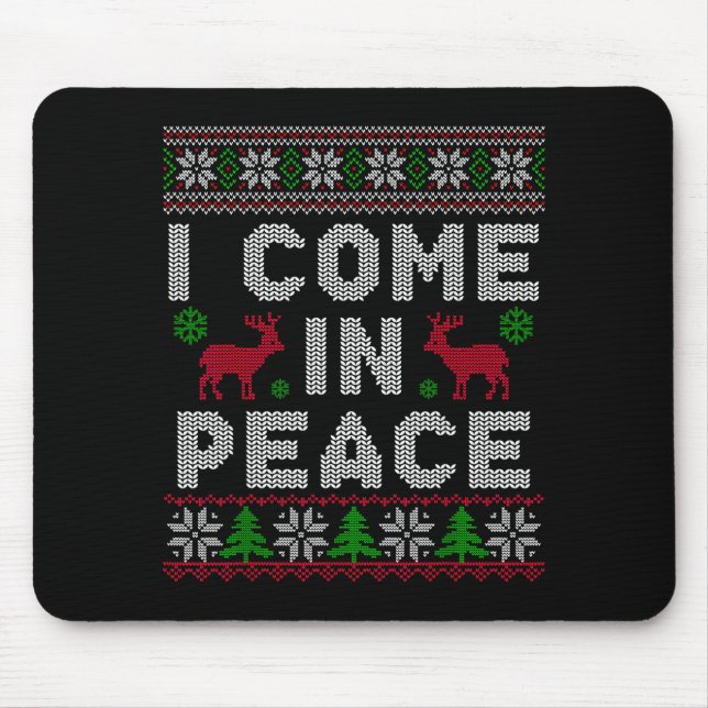 I Come In Peace Couple Matching Ugly Christmas Swe Mouse Mat (Front)
