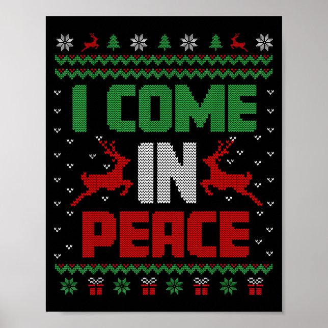 I Come In Peace Couple Matching Ugly Christmas Swe Poster (Front)