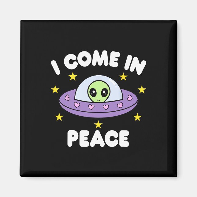 I Come In Peace Funny Spaceship Alien Couples Matc Magnet (Front)