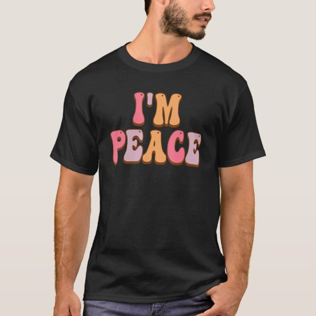 I Come In Peace   I'm Peace Apparels   Couple's Ma T-Shirt (Front)