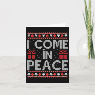 I Come In Peace I'm Peace Couple Ugly Christmas Sw Card