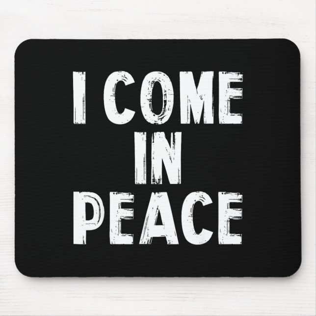 I Come In Peace I'm Peace Funny Couple Valentine M Mouse Mat (Front)
