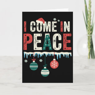 I Come In Peace I'm Peace Funny Matching Couple Ch Card
