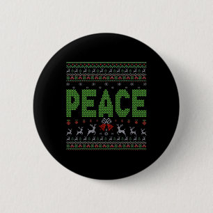 I Come In Peace I'm Peace Matching Ugly Christmas 6 Cm Round Badge
