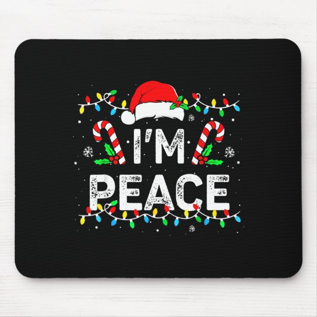 I Come In Peace I'm Peace Matching Ugly Christmas  Mouse Mat (Front)