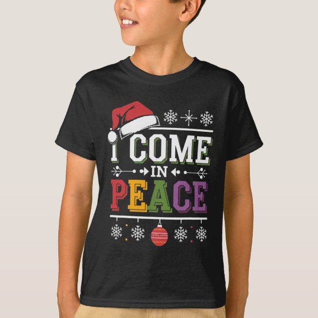 I Come In Peace - I'm Peace Xmas Matching Couples  T-Shirt (Front)