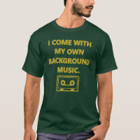 I Come With My Own Background Music Yellow Green