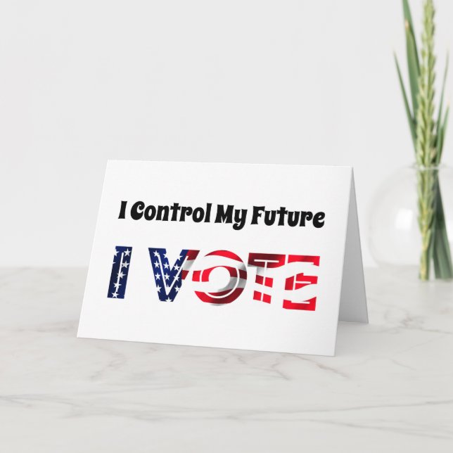 I Control My Future - I Vote Card (Front)