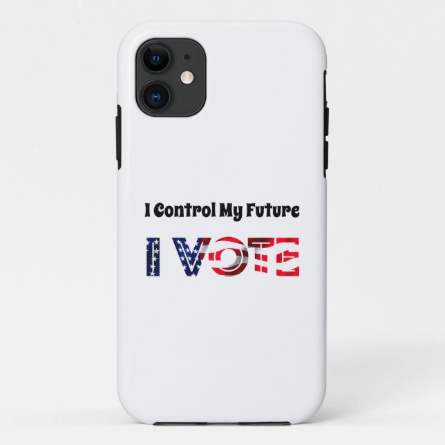 I Control My Future - I Vote Case-Mate iPhone Case (Back)