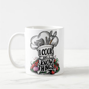 I Cook and I Know Things funny cooking Coffee Mug