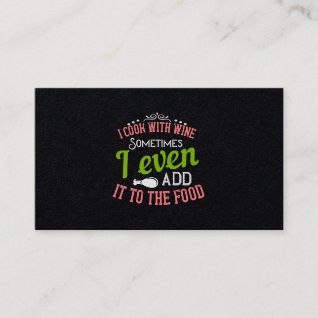 I Cook With Wine Business Card (Front)