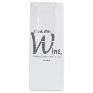 "I Cook With Wine" Gift Wine Bag