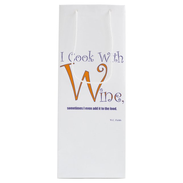 "I Cook With Wine" Gift Wine Bag (Front)