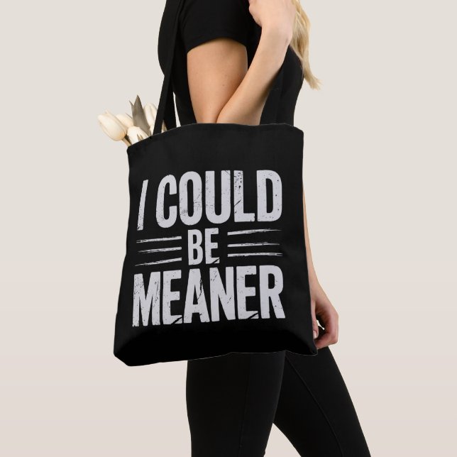 I Could Be Meaner Retro Vintage Tote Bag (Close Up)