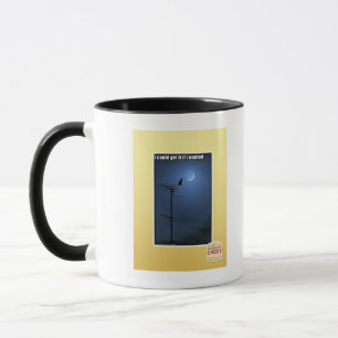 I could get it if I wanted Mug