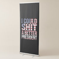 I Could Shirt A Better President Anti Trump