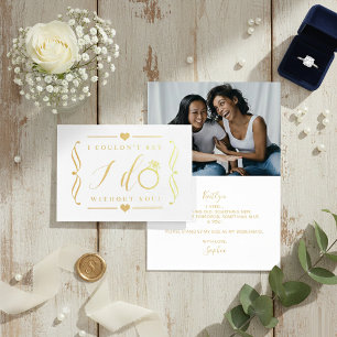 I Couldn't Say I Do Without You   Gold Foil Card