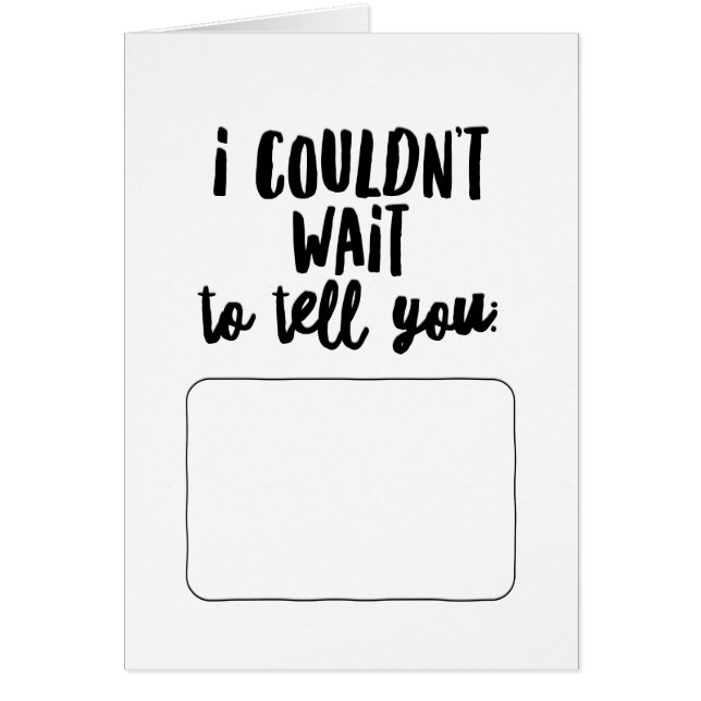 I Couldn't Wait to Tell You... (Front)