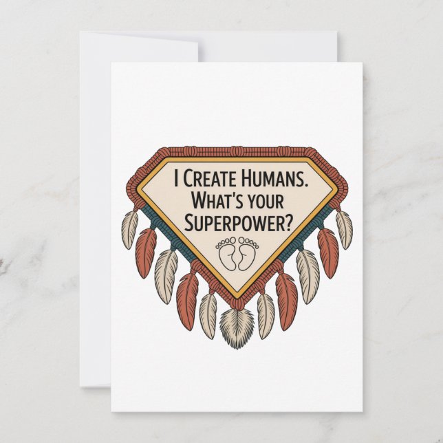 I Create Humans. What’s Your Superpower Holiday Card (Front)